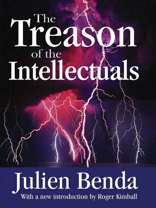 Title details for The Treason of the Intellectuals by Julien Benda - Available